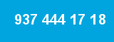 937 444 17 18